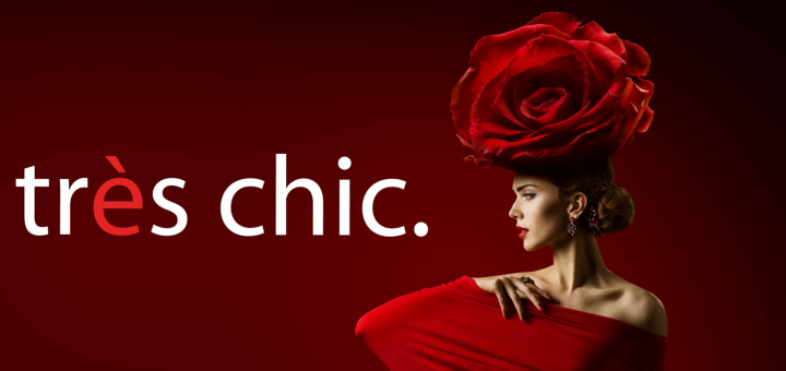 Trés Chic