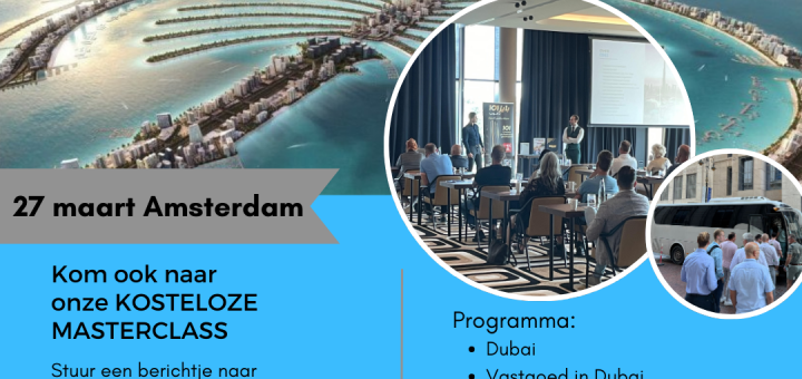 Masterclass vastgoedinvesteringen Dubai in Amsterdam